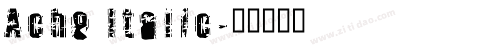 Ache Italic字体转换